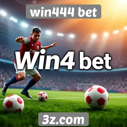 Plataforma Win444 Bet atrai novos jogadores